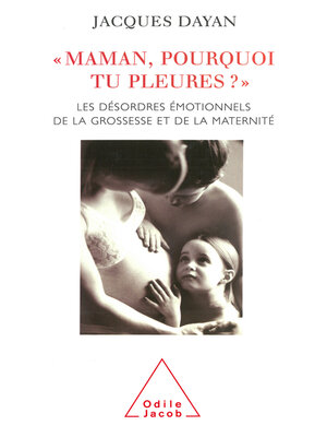cover image of Maman, pourquoi tu pleures ?